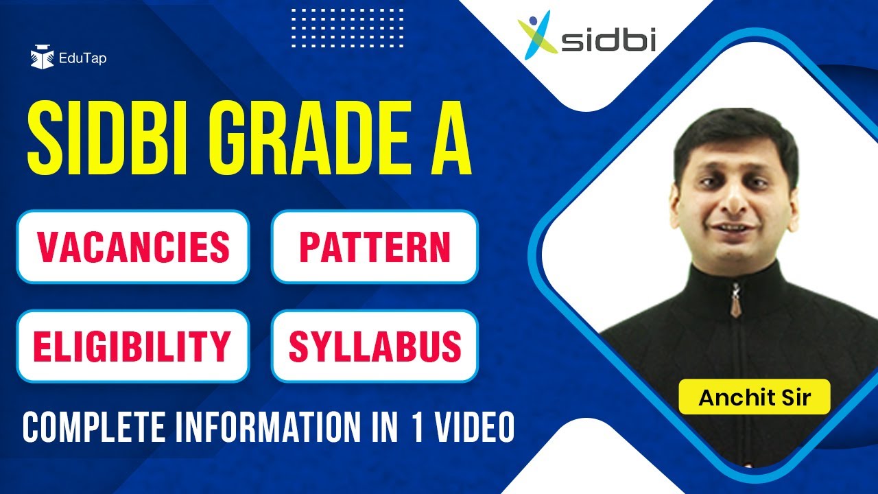 SIDBI Grade A 2022 Notification Released | Know All the Details | SIDBI Recruitment