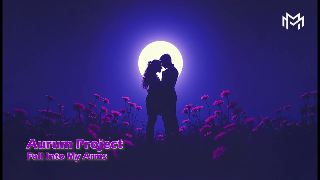 Aurum Project - Fall Into My Arms