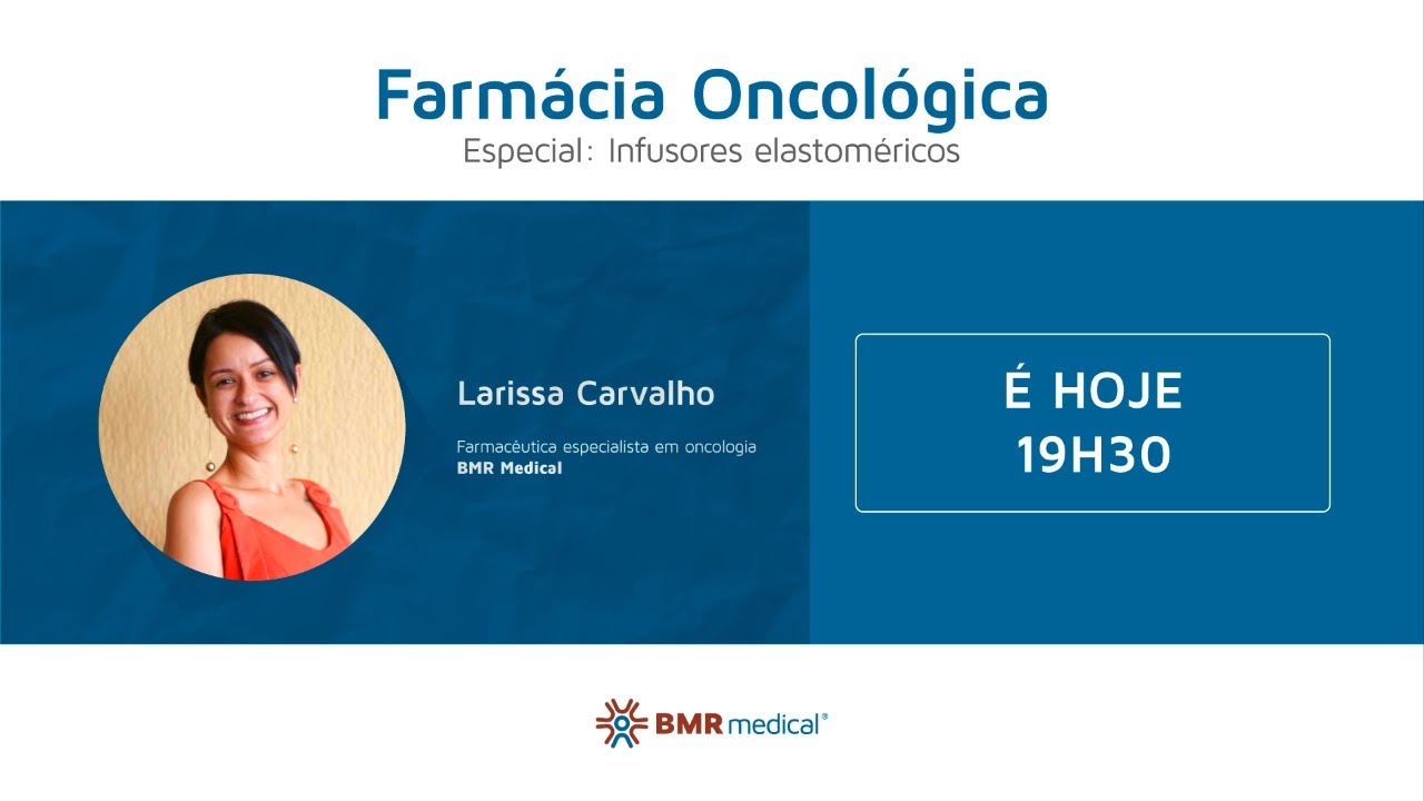 Farmácia Oncológica - Especial: Infusores elastoméricos