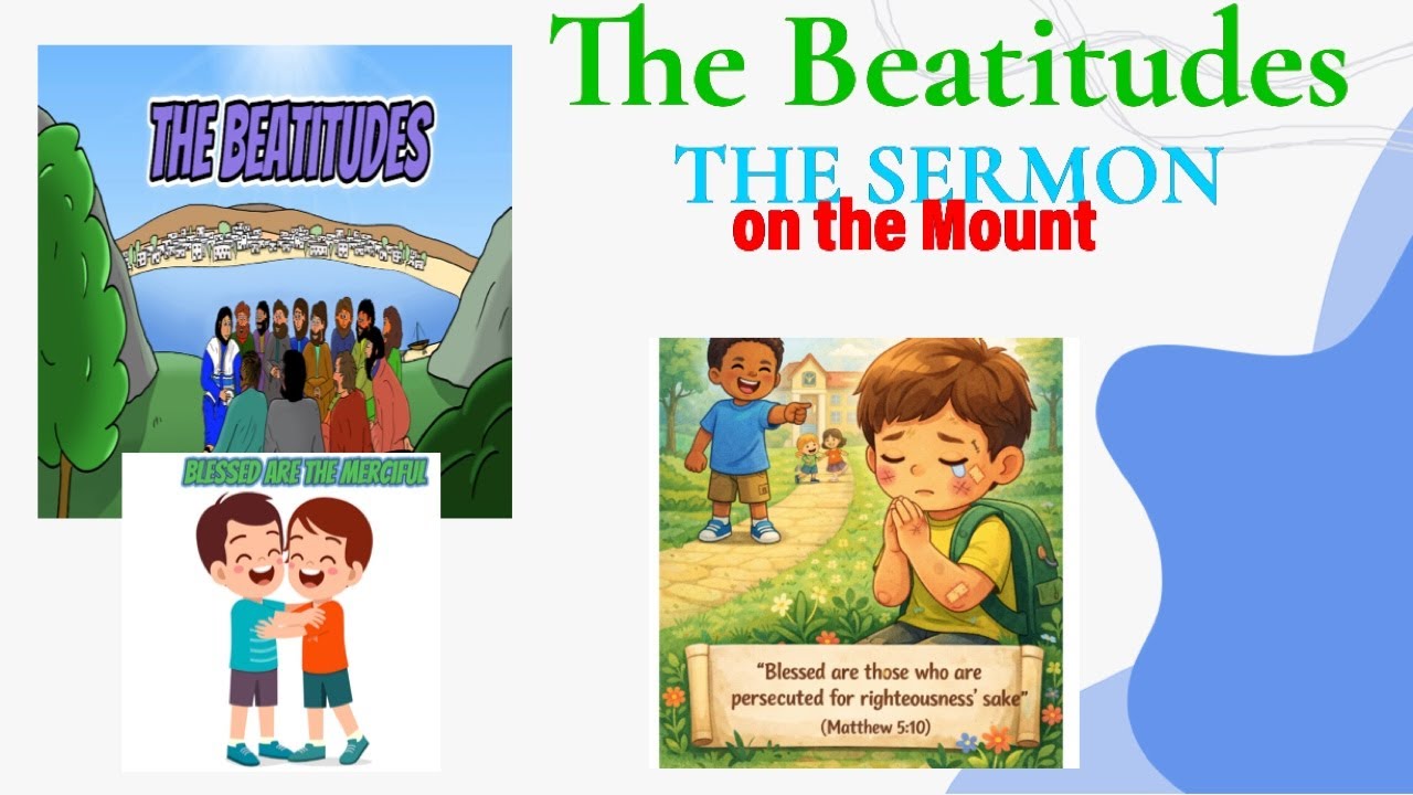 The sermon on the mount: The Beatitudes- Episode 215