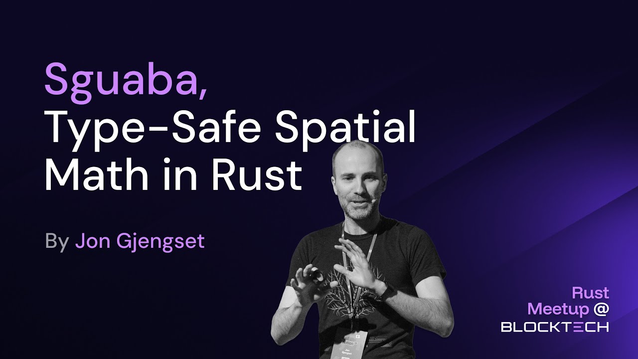 Sguaba: Типобезопасная пространственная математика в Rust
