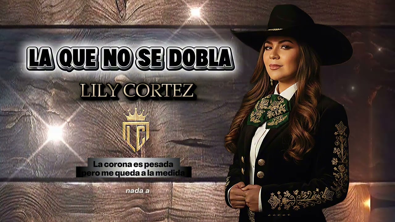 Lily Cortez - La que no se dobla (Video Oficial)