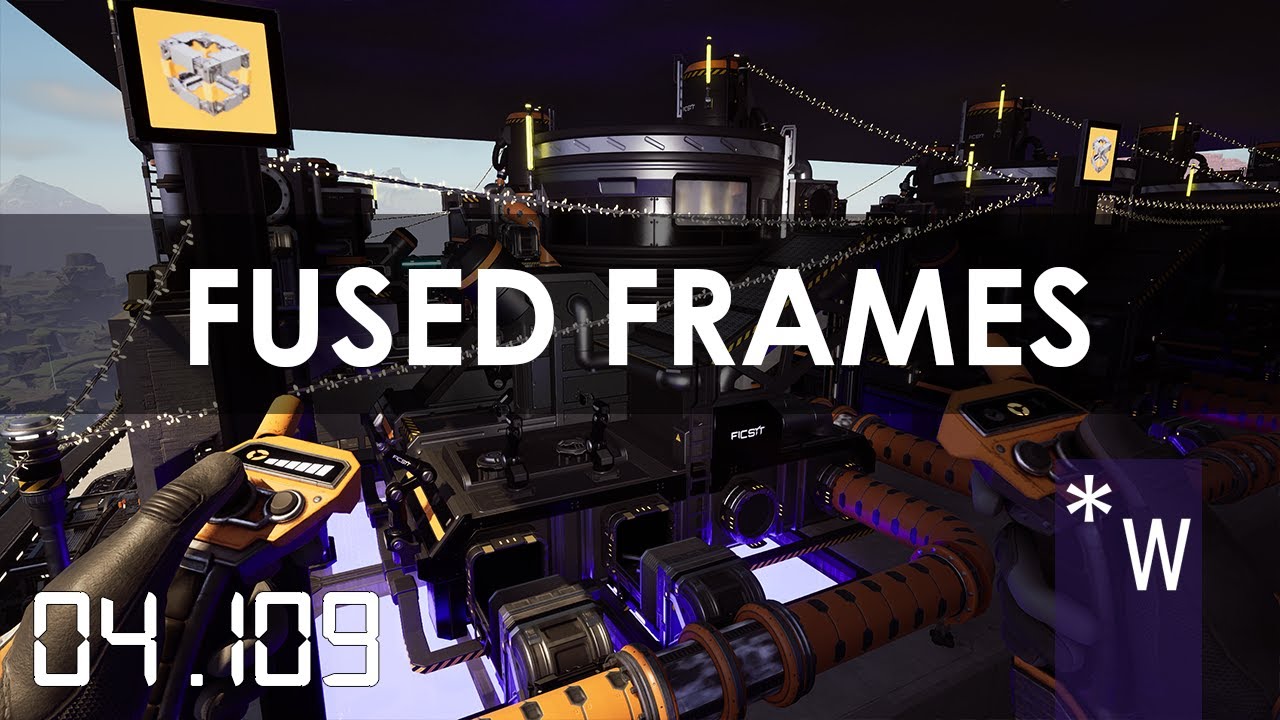 FUSED Modular Frame - SATISFACTORY 1.0 Season 4 Episode 109