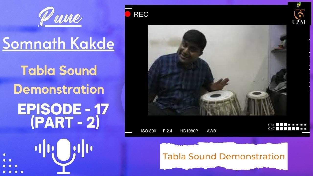 Episode - 17 (Part - 2) || Somnath Kakde Tabla Maker Pune  || Maharashtra