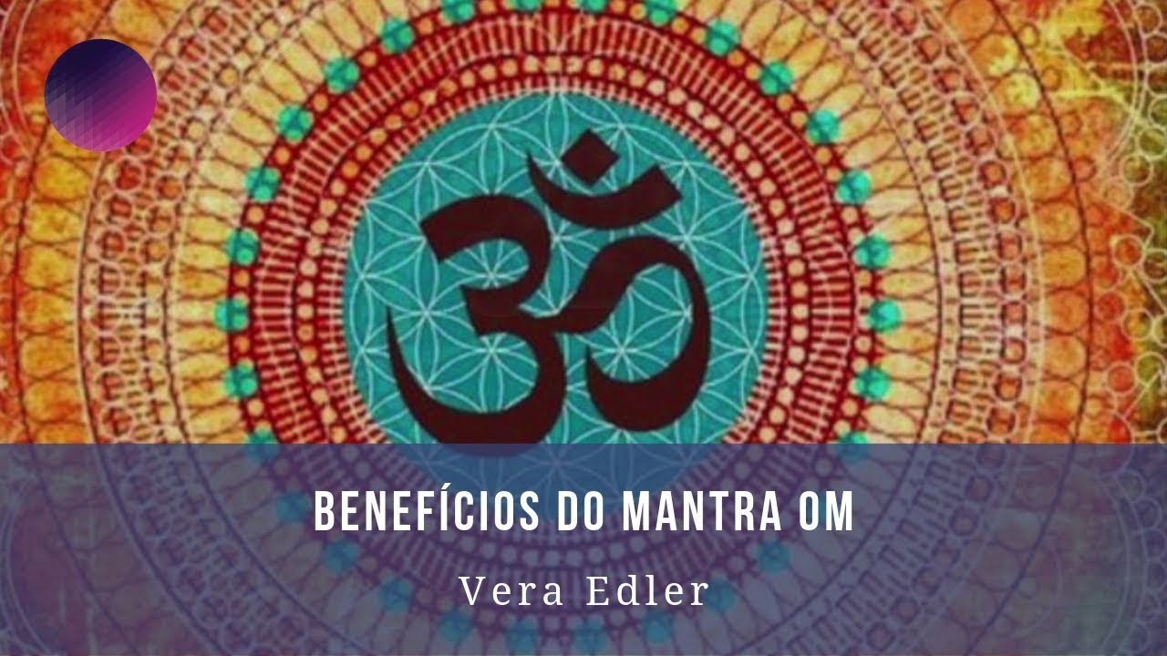 Conheça o Poder do Mantra OM | Saiba como Executar e Beneficios
