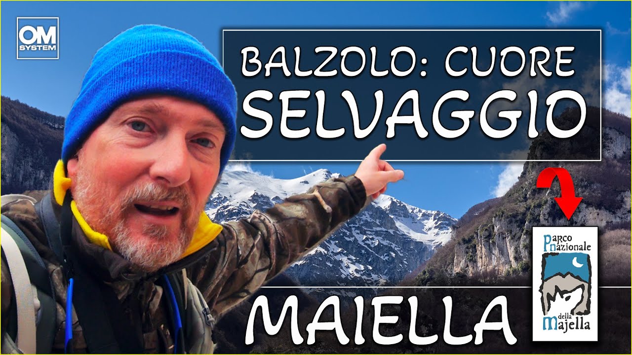 Viaggio nel cuore selvaggio della Maiella - Balzolo di Pennapiedimonte (CH)