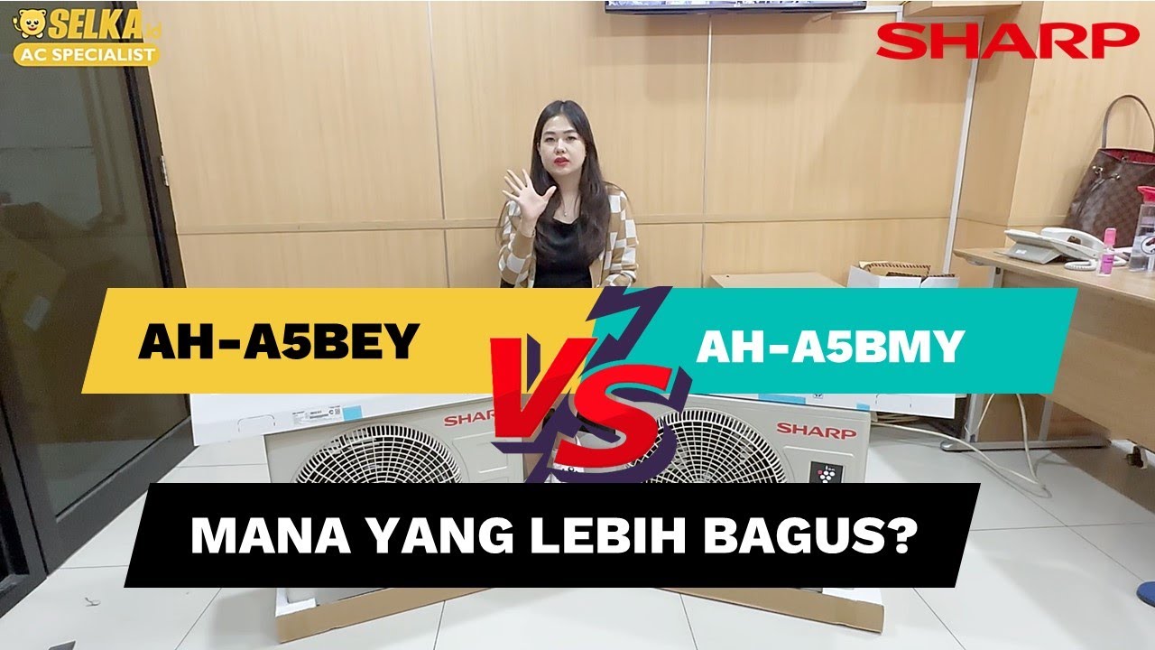 BAGUSAN MANA? AC SPLIT STANDARD SHARP AH-A5BEY DAN SHARP AH-AP5BMY 1/2 PK - CICI BANDINGKAN #23