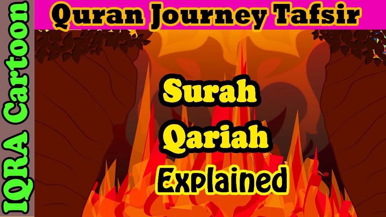 Surah Qariah #101 | Kids Quran Tafsir for Children | Stories from the Quran | Quran For Kids