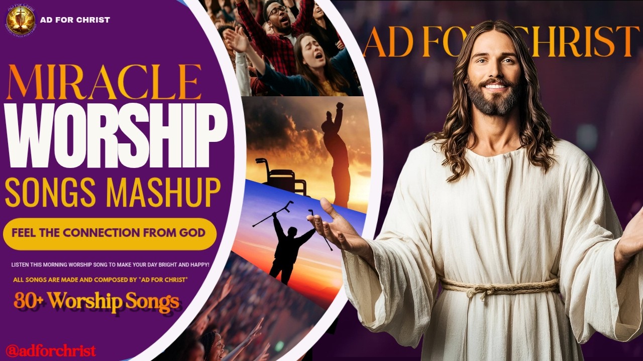All AD For Christ Songs Mashup | 30+ Songs | 3 Hours Non Stop Worship Songs | By Anurag David