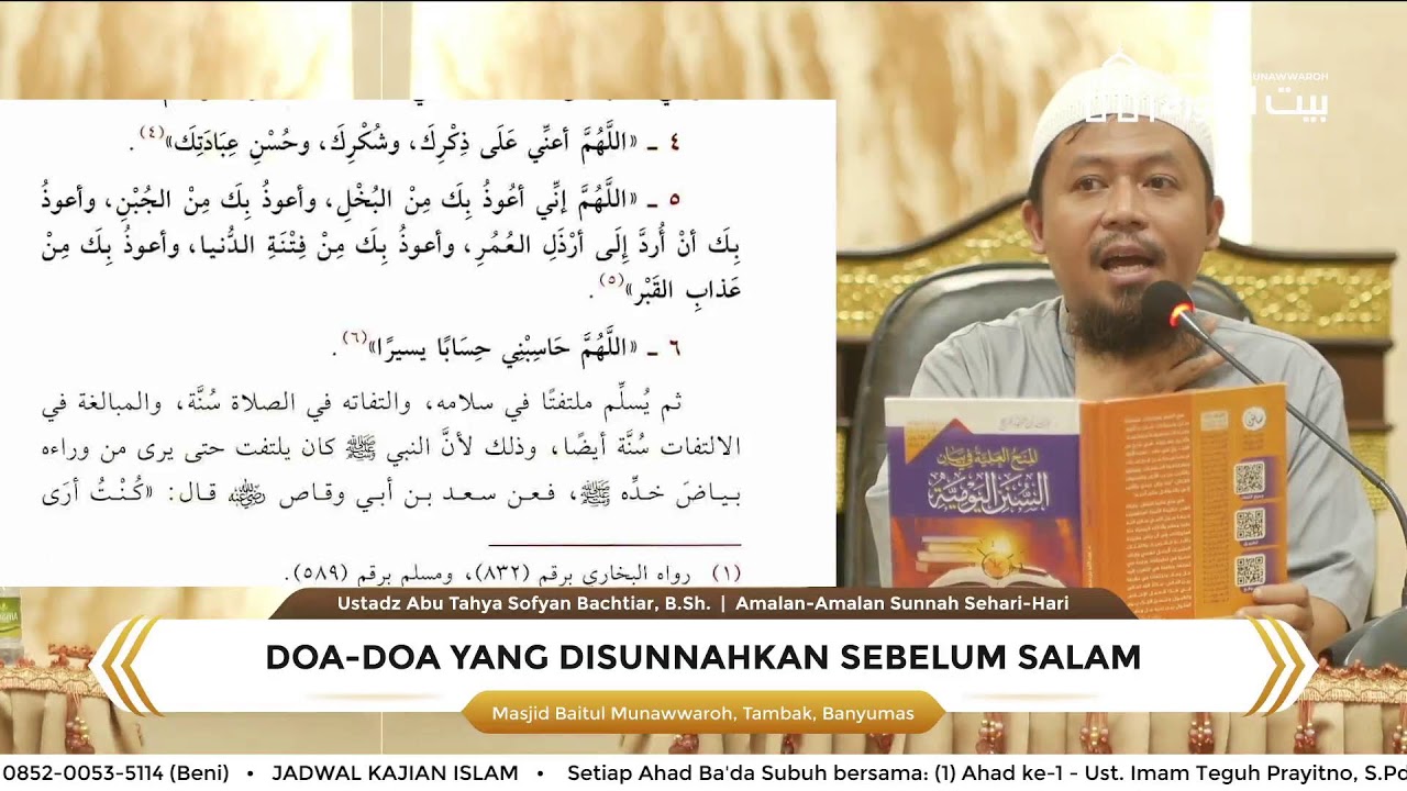 LIVE: Doa-Doa yang Disunnahkan sebelum Salam - Ustadz Abu Tahya Sofyan Bachtiar, B.Sh.