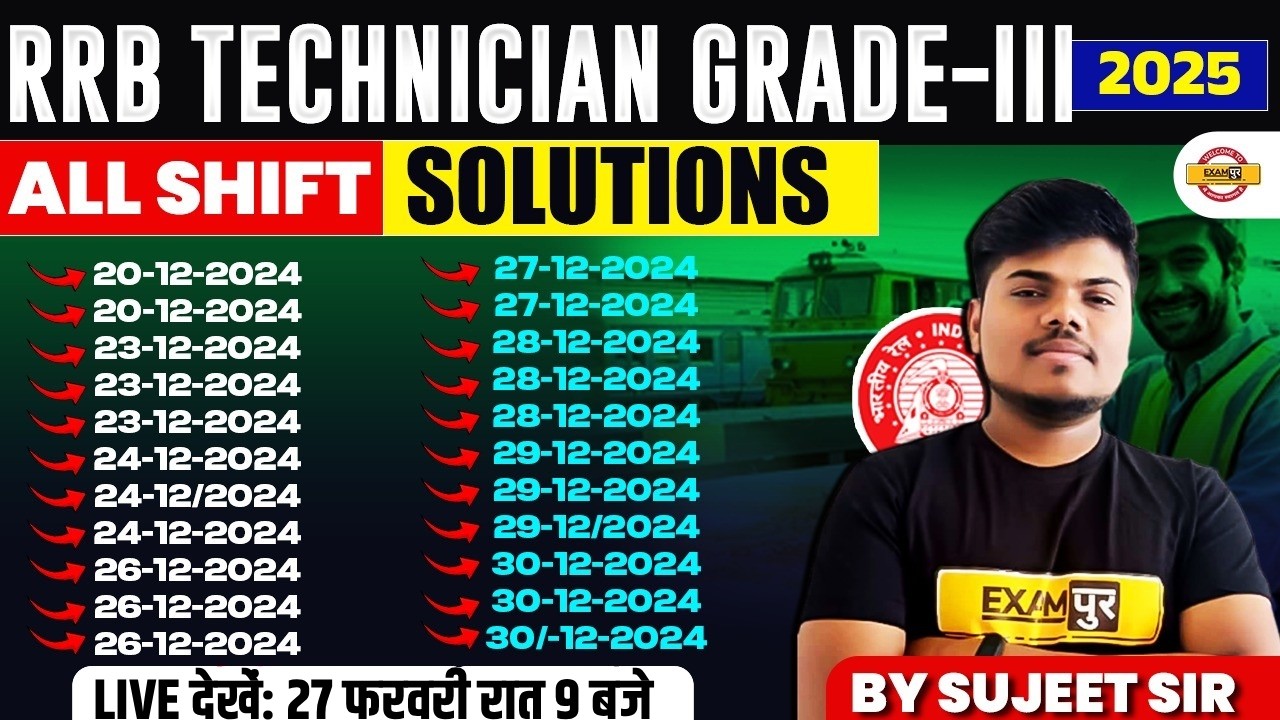 RRB TECHNICIAN GRADE-III (2025) || PHYSICS+BIOLOGY+CHEMISTRY || ALL SHIFTS || BY SUJEET SIR