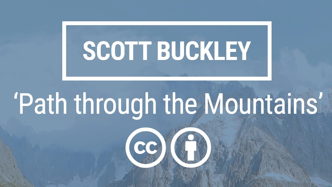 'Path Through The Mountains' [Mysterious Orchestral Fantasy CC-BY] - Scott Buckley