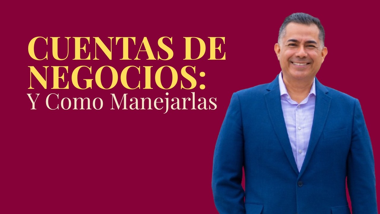 Como Manejar su cuenta de Negocio