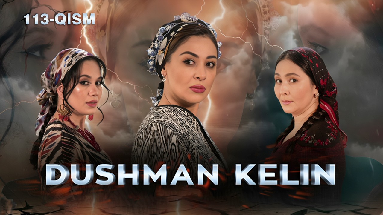 Dushman kelin 113-qism