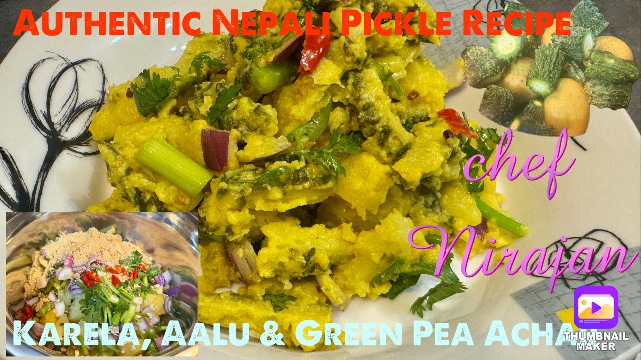 Nepali Bitter Gourd, Potato, and Green Pea Pickle Recipe | Karela, Aalu ra Green Pea ko Achar