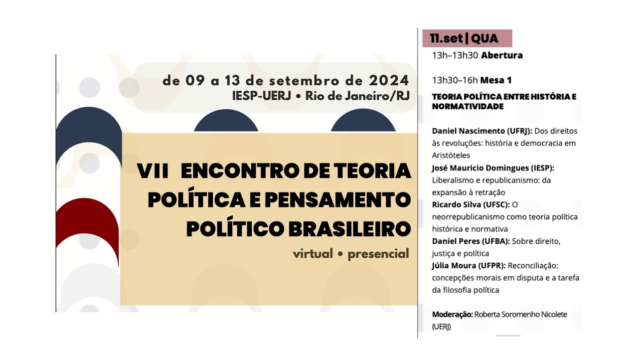 7 ETPPPB: Mesa 1 - TEORIA POL&Iacute;TICA ENTRE HIST&Oacute;RIA E NORMATIVIDADE