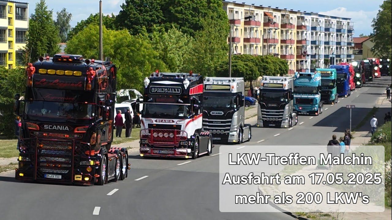 7. LKW‑Treffen Malchin 2025 🚚 | Ausfahrt mit mehr als 200 Trucks (17. Mai 2025)