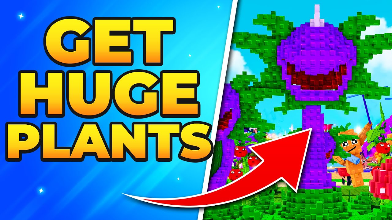 Как вырастить большие растения в Plants vs Brainrots &ndash; Get Huge Plants