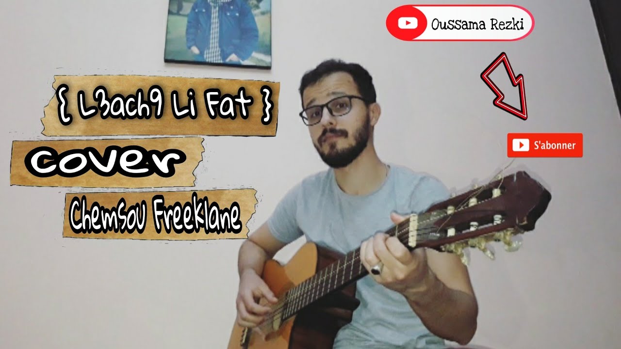 Chemsou Freeklane - El 3ach9 Li Fat Cover