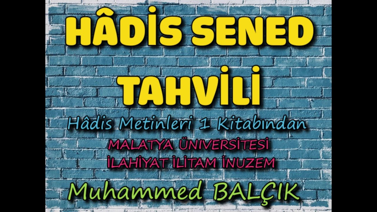 Sened Tahvili | Hadis Metinleri | 2019 yılı Çıkmış Sorular inuzem
