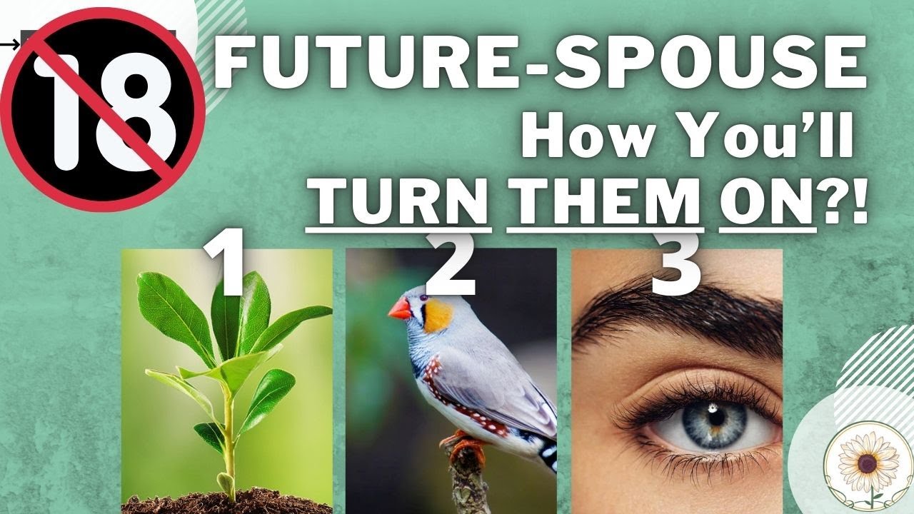 🔥 FUTURE SPOUSE 🔥🔞 How You'll TURN THEM ON 🔞 #pickacard