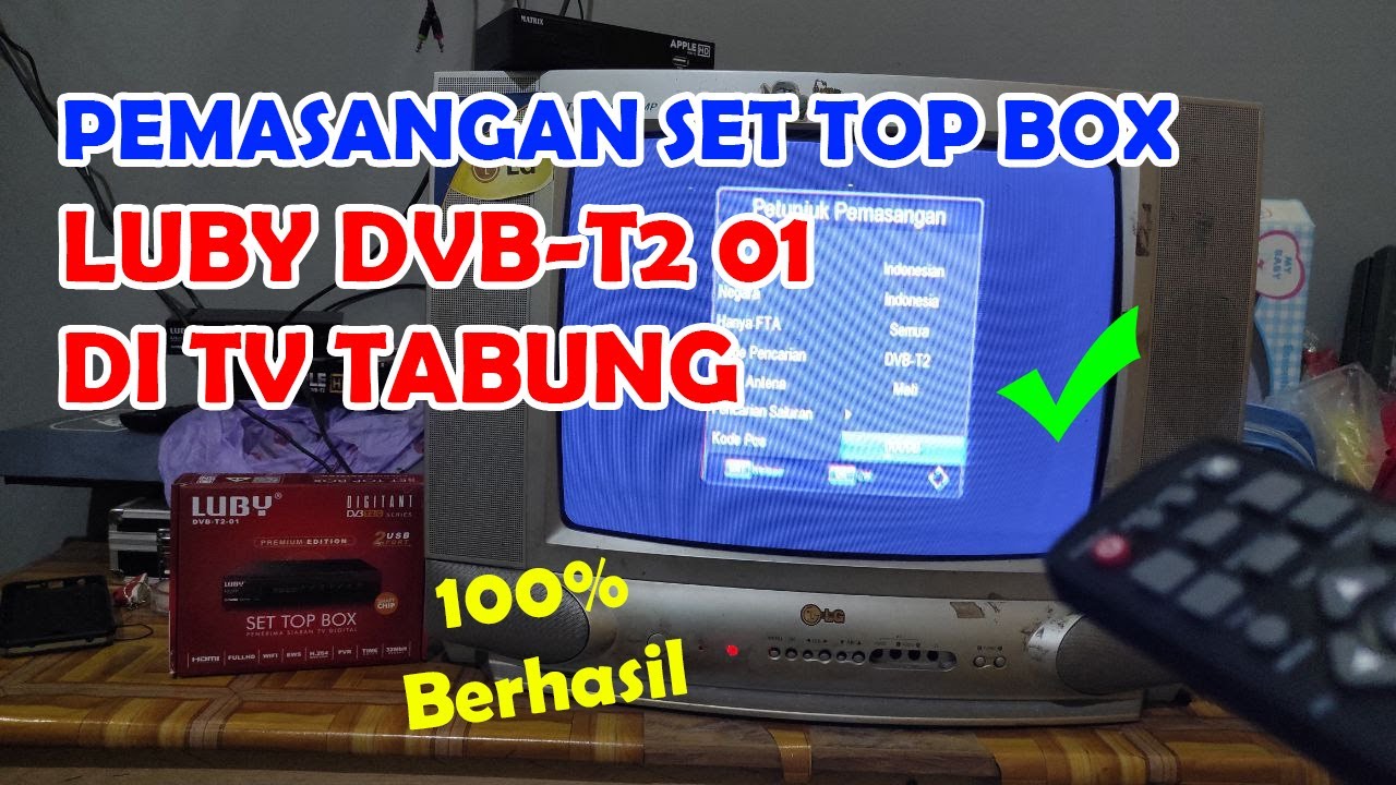 CARA PASANG SET TOP BOX LUBY DVB T2 01 DI TV TABUNG