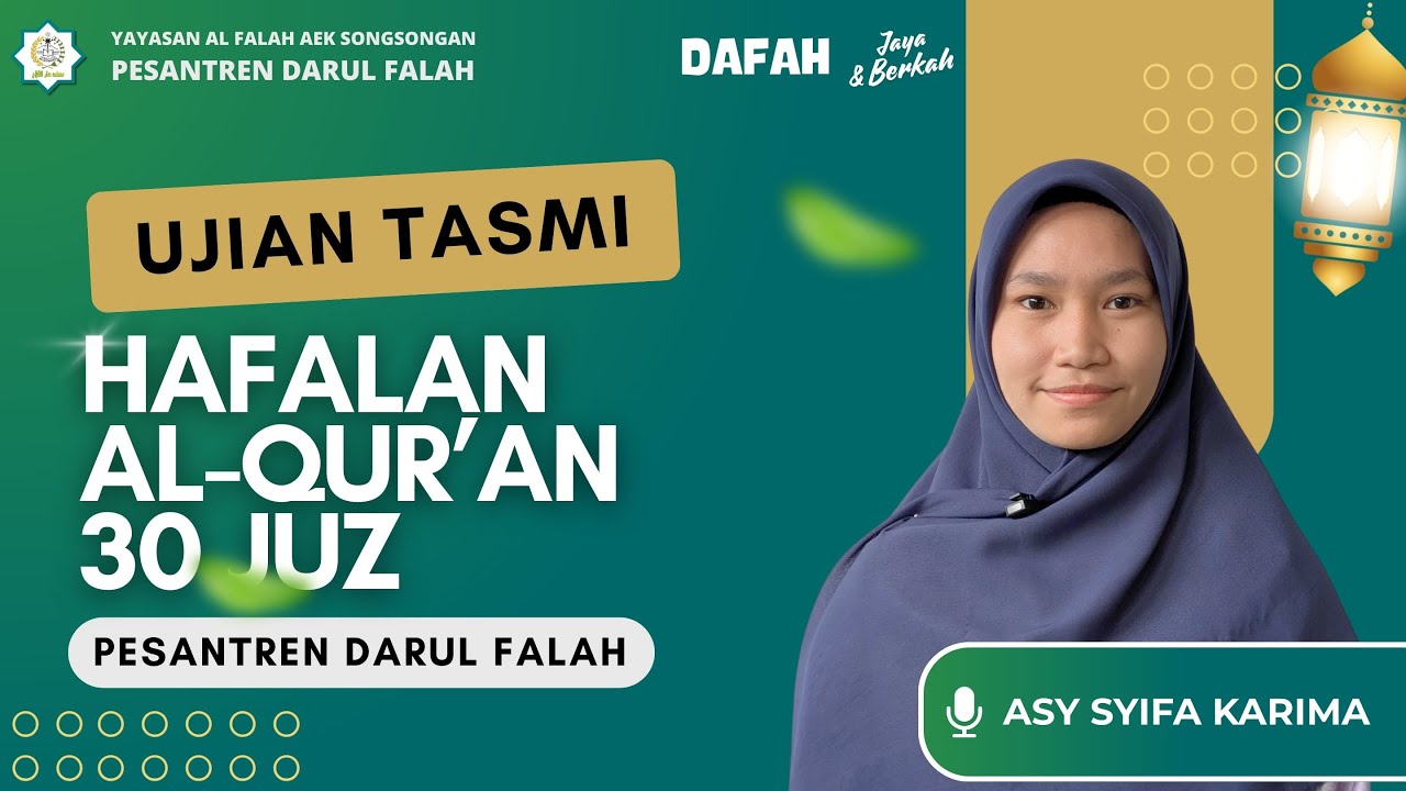 Ujian Tasmi' Kubro Hafalan Al-Qur'an 30 Juz | Santri Tahfidz Putri | PESANTREN DARUL FALAH