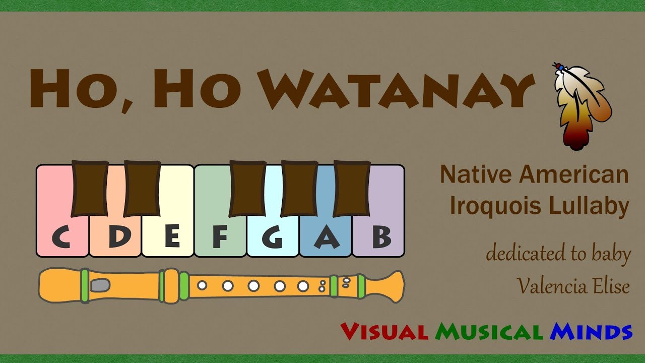 Ho, Ho Watanay ~ An Iroquois Lullaby