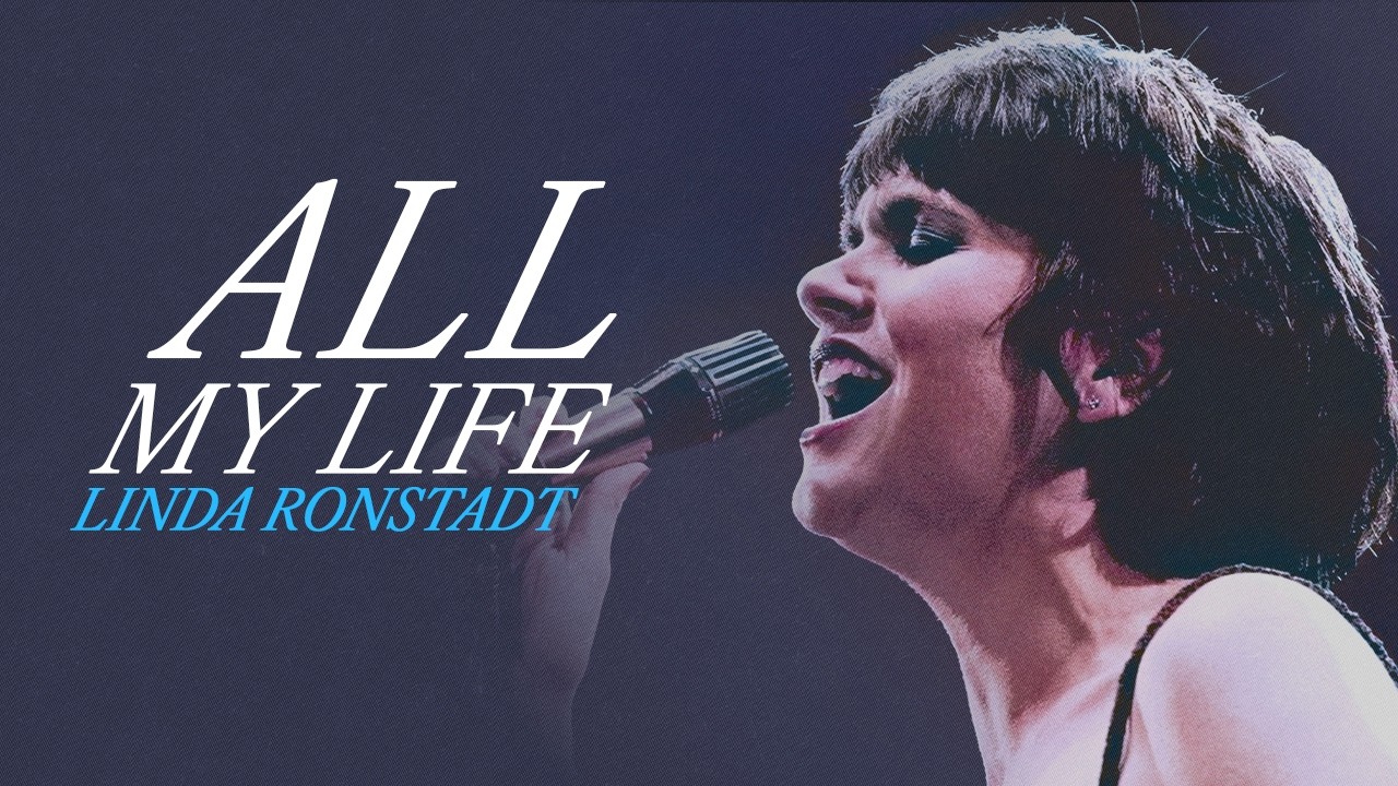 Linda Ronstadt - All My Life (Official Lyric Video)
