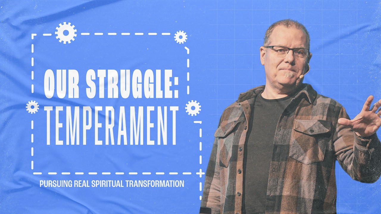 Inside Out - Week 4 - Our Struggle | Temperament- Jay McAlister