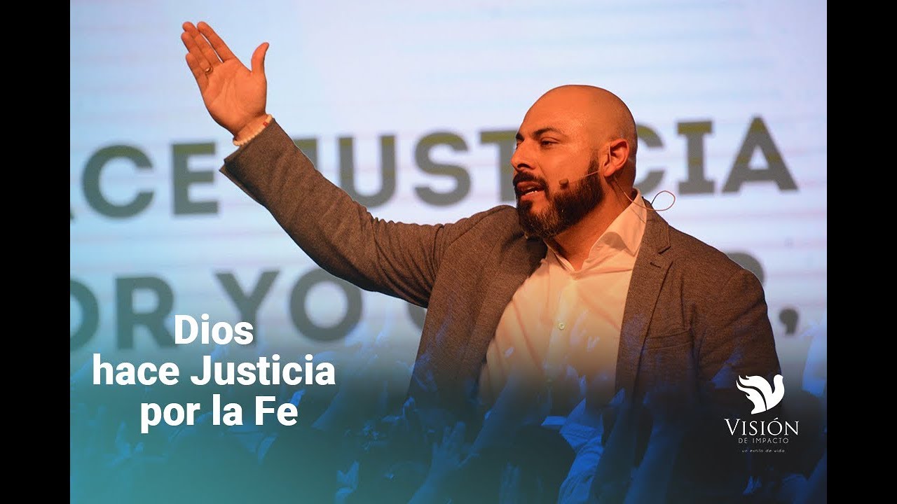 Dios hace Justicia por la Fe