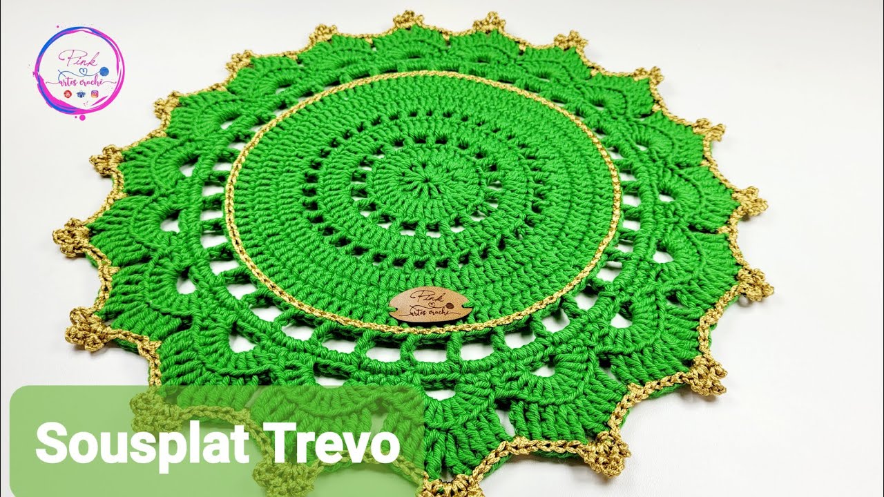Sousplat Trevo 🍀 com @PinkArtesCroche