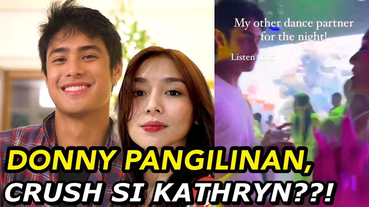 Donny Pangilinan, NAGSALITA na tungkol sa kanila ni Kathryn Bernardo!