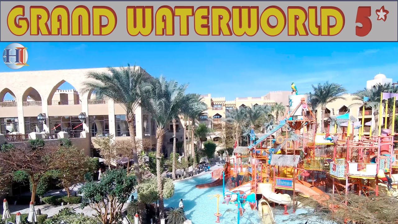 Grand Waterworld Makadi Family Star