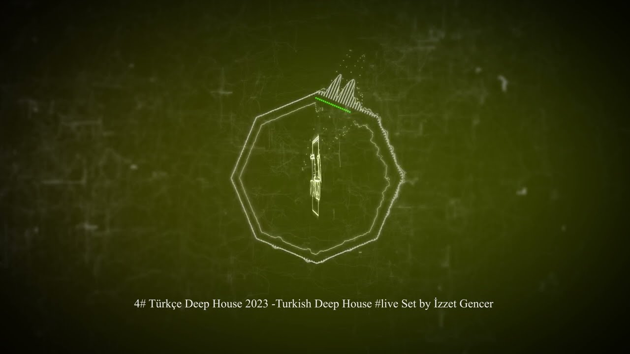4# T&uuml;rk&ccedil;e Deep House 2023 -Turkish Deep House #live Set by İzzet Gencer