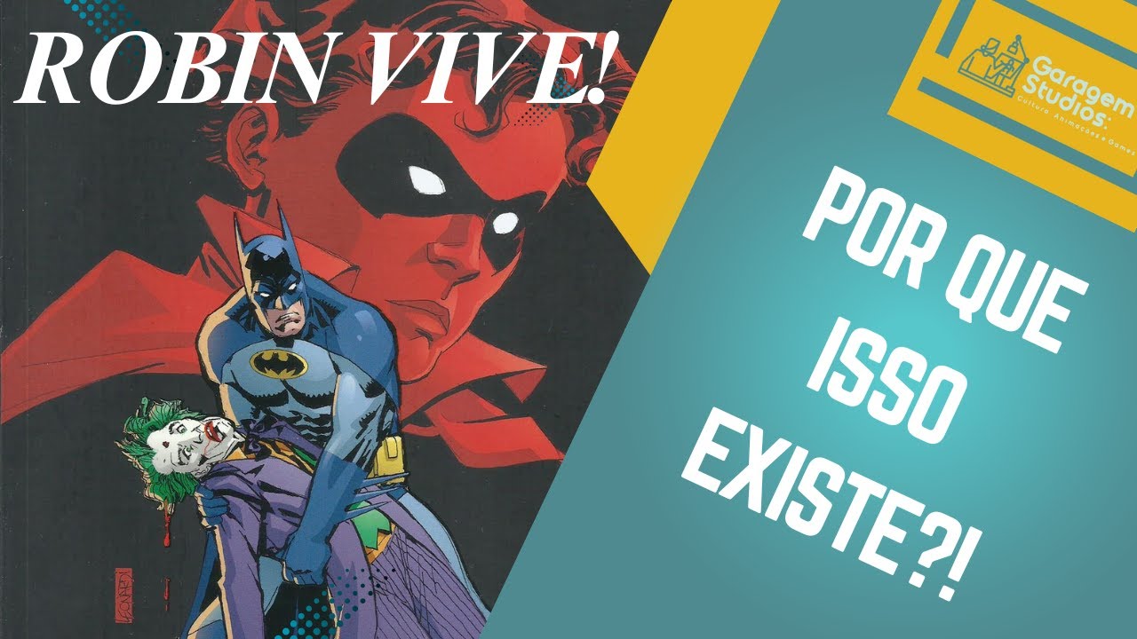 ANÁLISE: Batman Morte em Família: Robin Vive! - parece uma FANFIC!