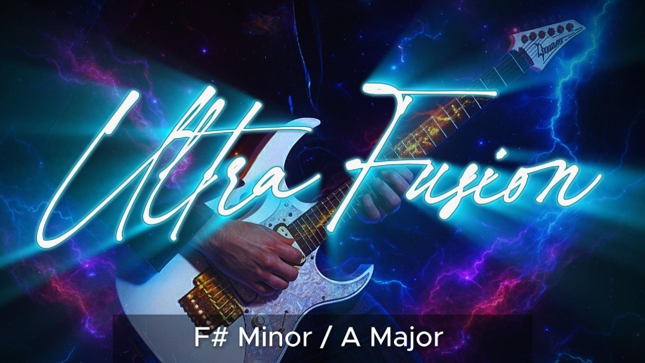 Ultra Fusion 🎸 F# Minor / A Major Backing Track