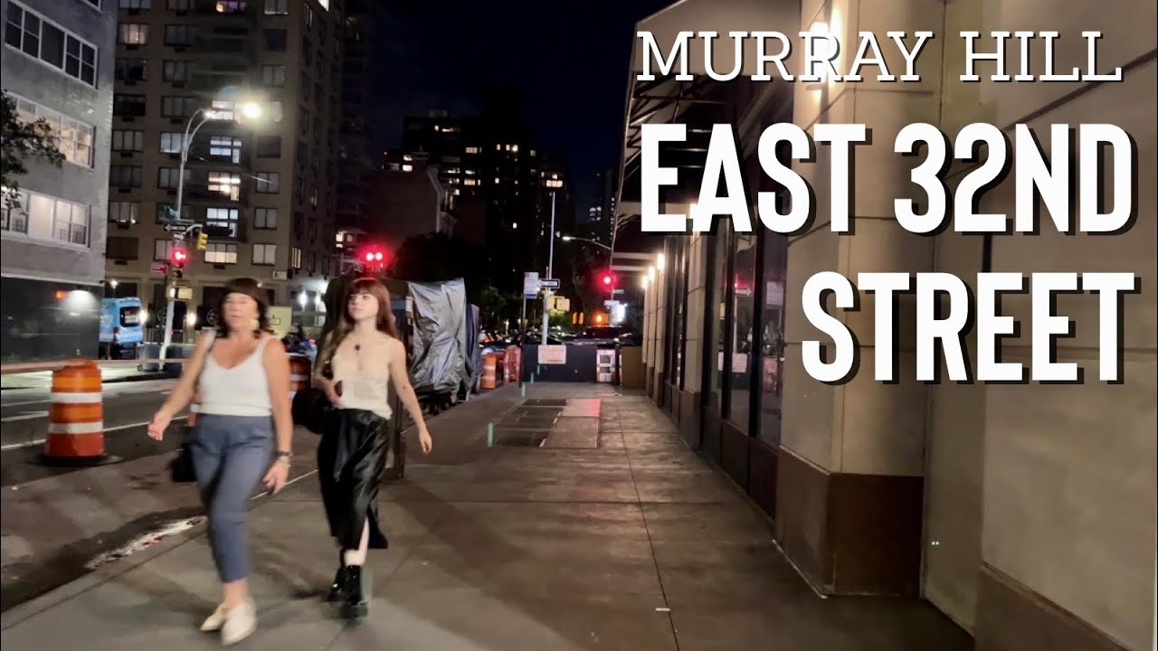 East 32nd Street Walking Tour at Night in Murray Hill, NYC [4K]
