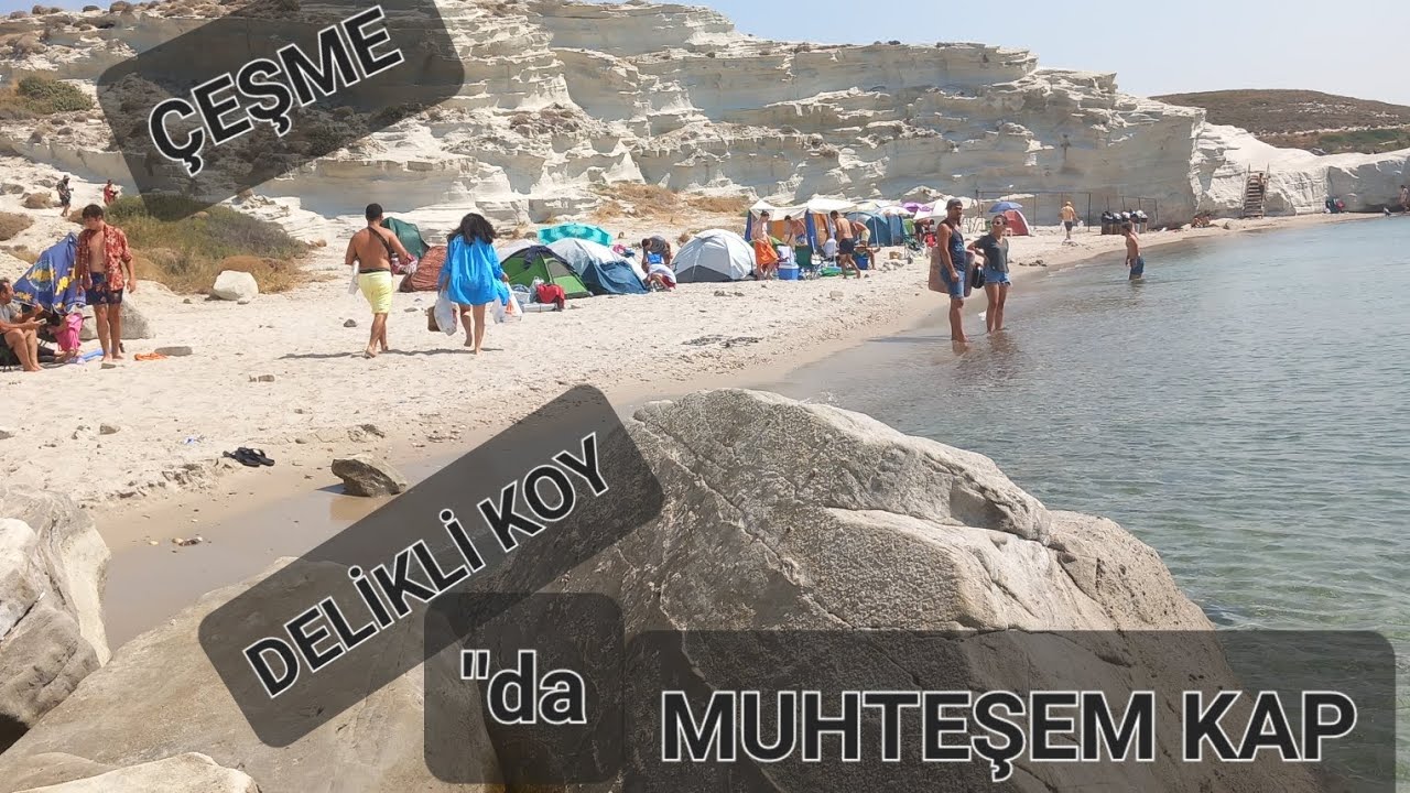 ÇEŞME/DELİKLİ KOY MUHTEŞEM KAMP ALANI ÜCRETSİZ