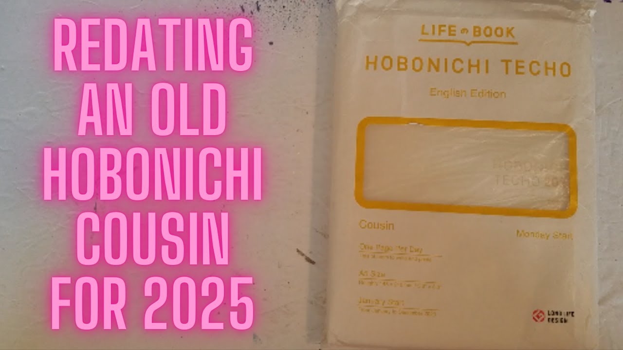 Redating a 2023 Hobonichi Techo to use for my 2025 Planner