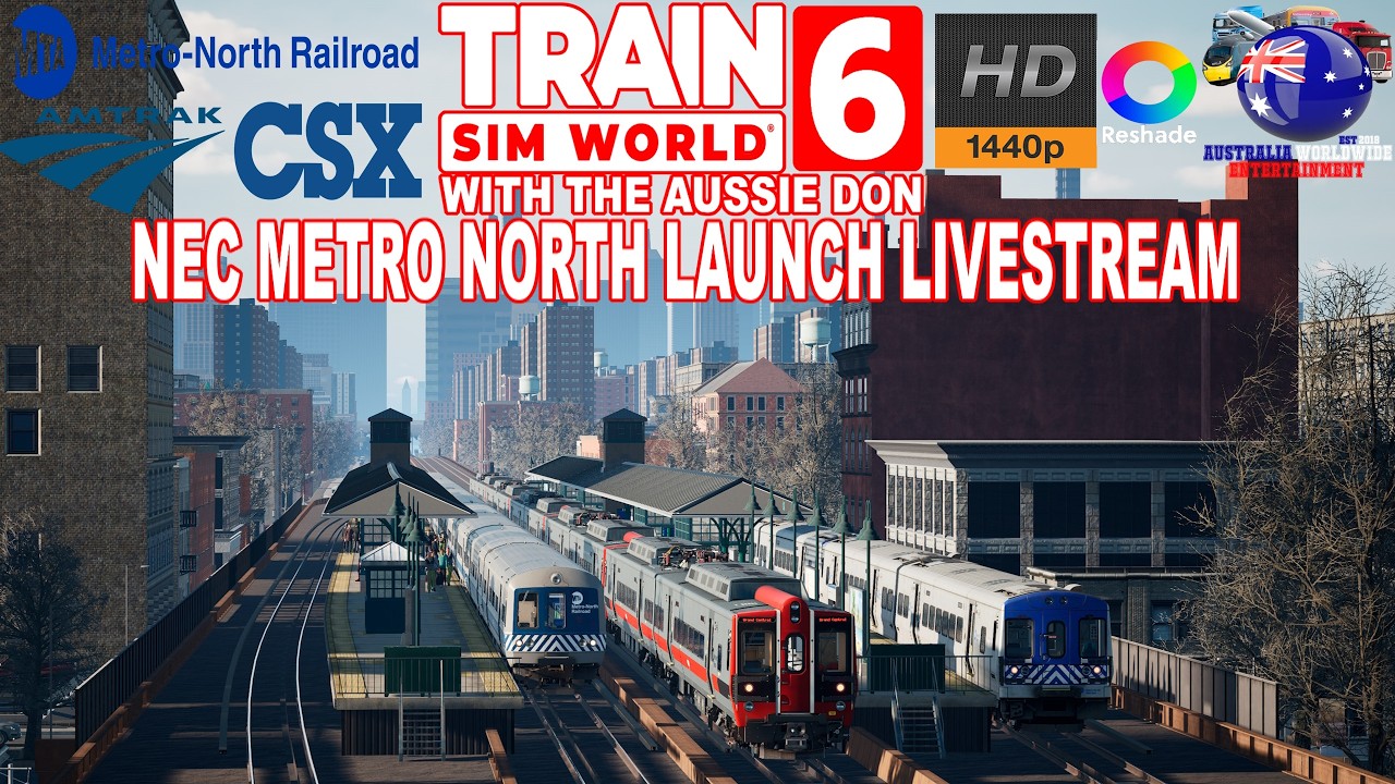 🔴LIVE NEC Metro-North Launch Livestream With The Aussie Don Train Sim World 6 (PC) #trainsimworld6