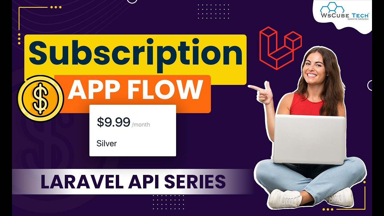 Laravel Subscription App Flow Tutorial🔥 | Laravel 8 API (Complete Guide)