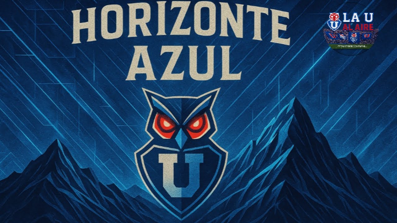 🦉 La U Al Aire | Horizonte Azul |🦉📺 En vivo 📺🦉