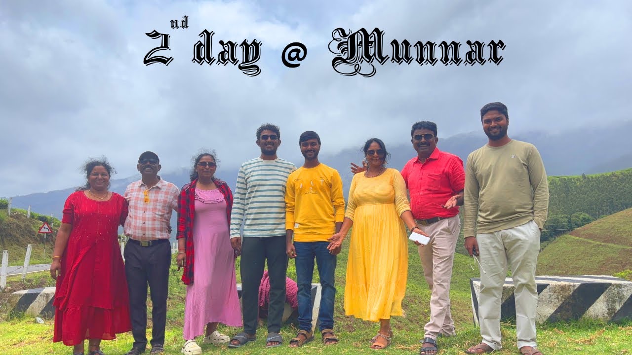 2nd day @ Munnar