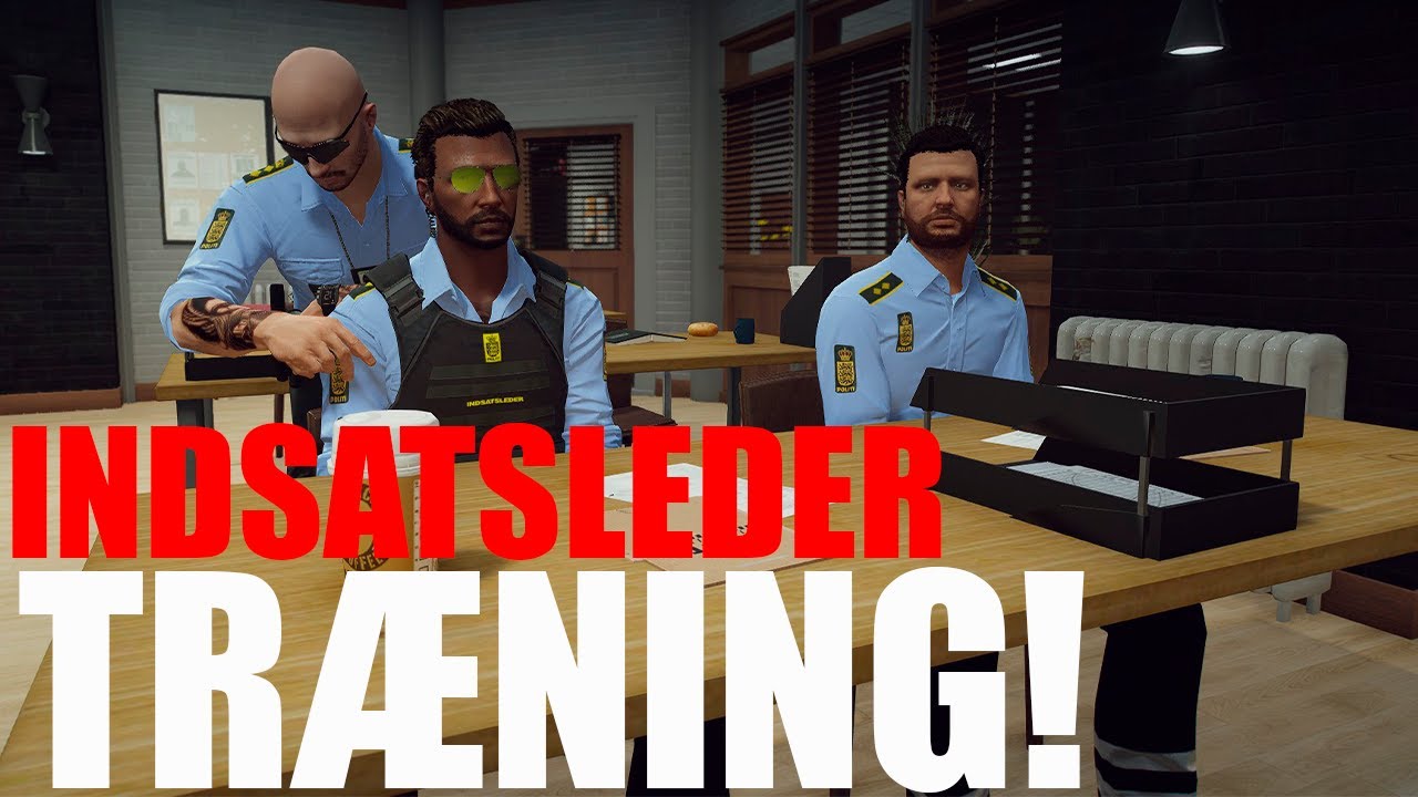 INDSATSLEDER TRÆNING! | DanishRP | GTA 5 RP Dansk