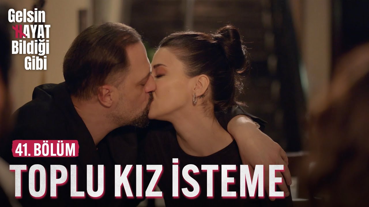 Bir Kaç Hayırlı İş - Gelsin Hayat Bildiği Gibi (41. Bölüm)