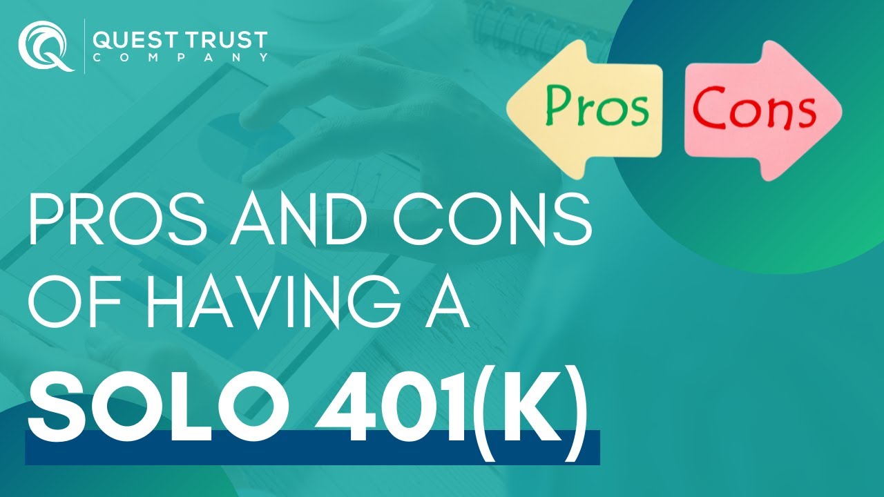 Pros and Cons of Opening up a Solo 401(k)