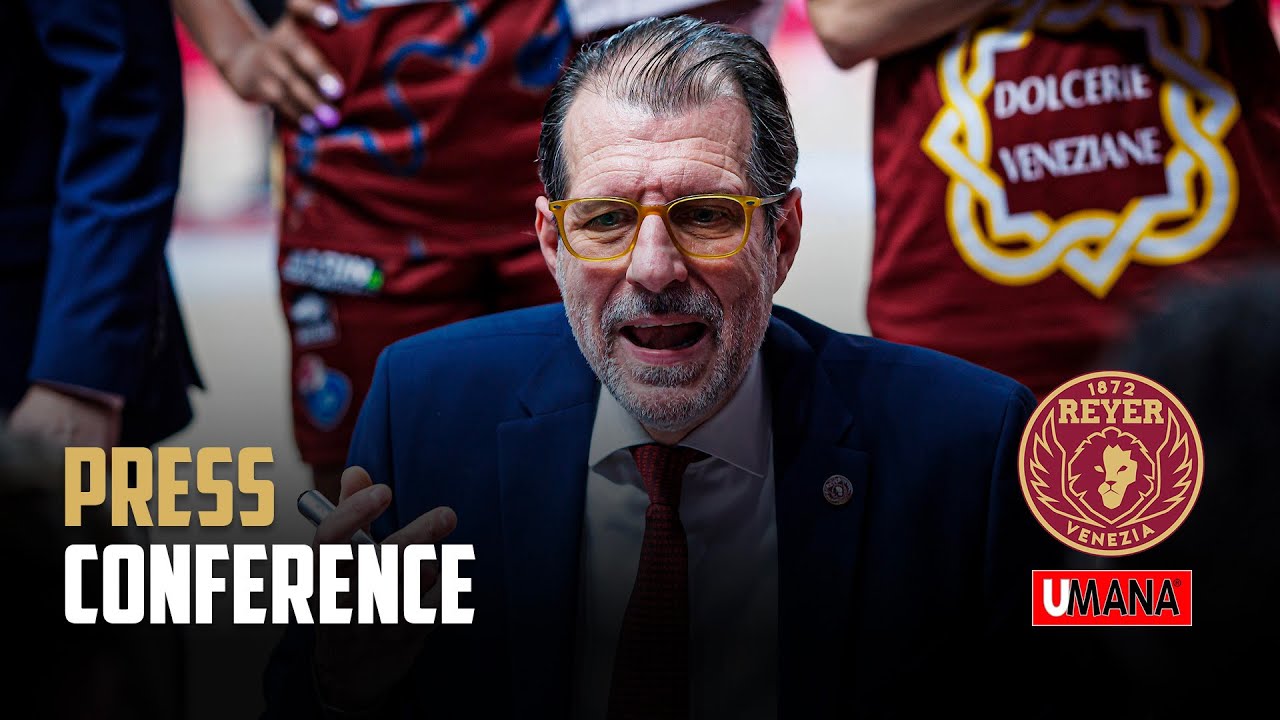 Umana Reyer Venezia - Famila Wuber Schio: Press Conference