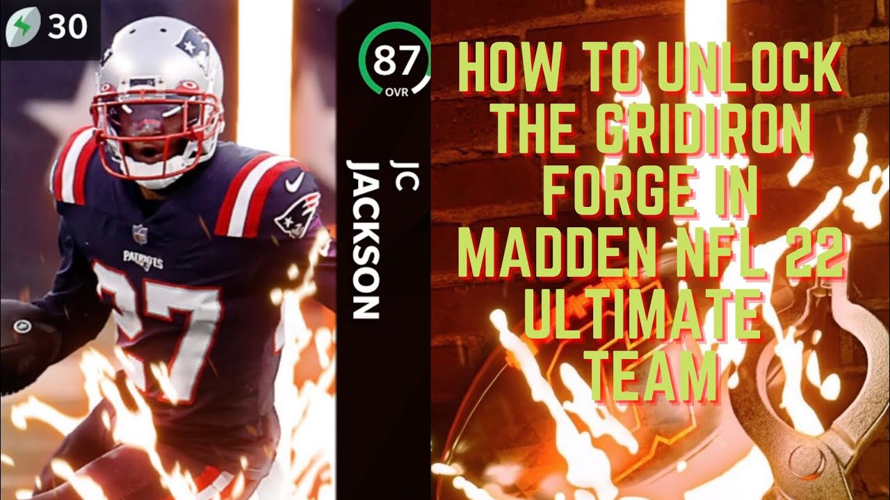 HOW TO UNLOCK THE GRIDIRON FORGE IN MADDEN NFL ULTIMATE TEAM 22