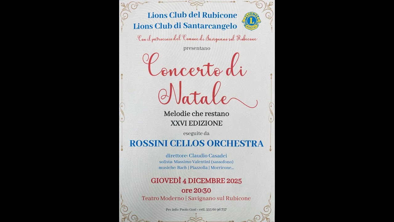 Lions Club del Rubicone e di Santarcangelo Presentano CONCERTO DI NATALE 2025 Le Melodie che Restano